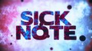 Sick Note