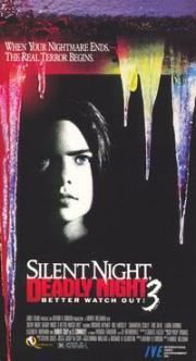 Silent Night, Deadly Night III: Better Watch Out!