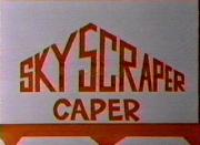 Skyscraper Caper