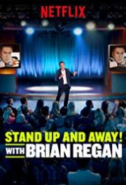 Standup and Away! with Brian Regan