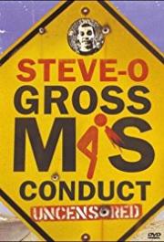 Steve-O: Gross Misconduct