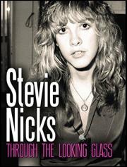 Stevie Nicks: Through the Looking Glass