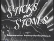 Sticks and Stones