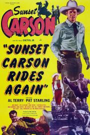 Sunset Carson Rides Again