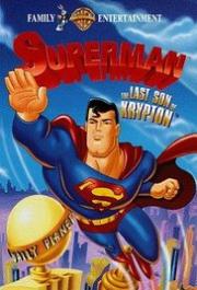 Superman: The Last Son of Krypton