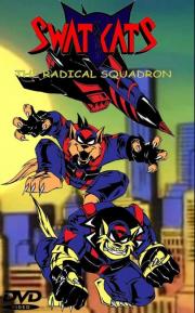 Swat Kats: The Radical Squadron