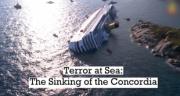 Terror at Sea: The Sinking of the Concordia