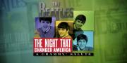 The Beatles: The Night That Changed America