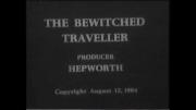 The Bewitched Traveller