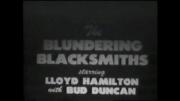 The Blundering Blacksmiths