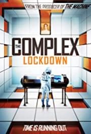 The Complex: Lockdown