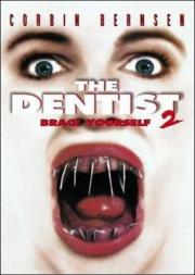 The Dentist 2