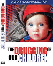 The Drugging of Our Children