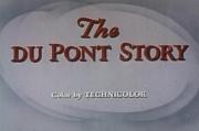 The Du Pont Story