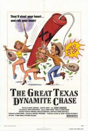 The Great Texas Dynamite Chase