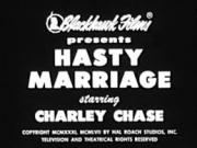 The Hasty Marriage