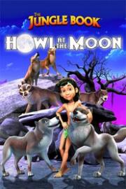 The Jungle Book: Howl at the Moon