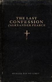 The Last Confession of Alexander Pearce