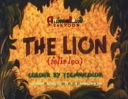 The Lion (Felis Leo)