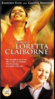 The Loretta Claiborne Story