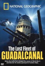 The Lost Fleet of Guadalcanal