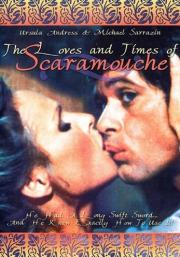 The Loves and Times of Scaramouche