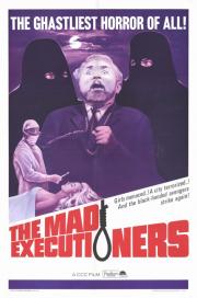 The Mad Executioners