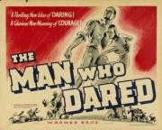 The Man Who Dared