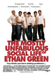 The Mostly Unfabulous Social Life of Ethan Green