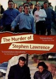 The Murder of Stephen Lawrence