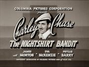 The Nightshirt Bandit