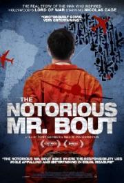 The Notorious Mr. Bout