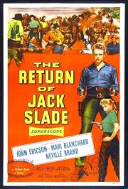 The Return of Jack Slade