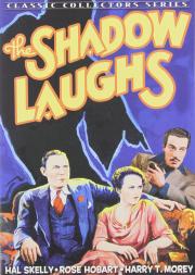 The Shadow Laughs