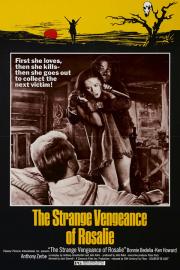 The Strange Vengeance of Rosalie