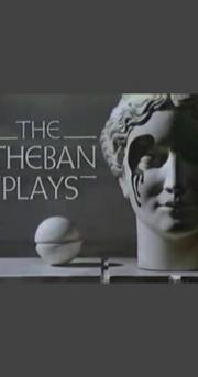 The Theban Plays by Sophocles