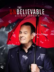 The Unbelieveable with Dan Aykroyd