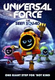 The Universal Force: The Seer Squard