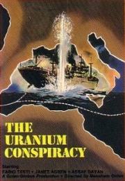 The Uranium Conspiracy