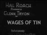 The Wages of Tin