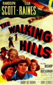 The Walking Hills