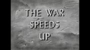 The War Speeds Up