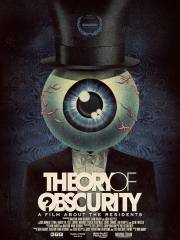 Theory of Obscurity: A Film About The Residents