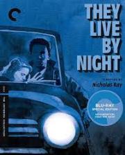 They Live by Night: The Twisted Road