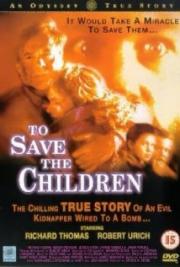 To Save the Children