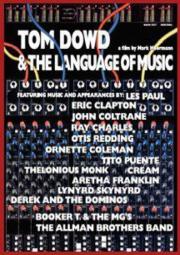 Tom Dowd & the Language of Music