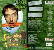 Tom Green: Something Smells Funny