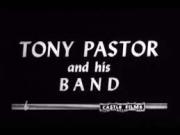 Tony Pastor and His Orchestra