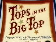 Tops in the Big Top