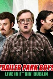 Trailer Park Boys: Live in F**kin\